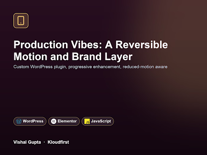 Production Vibes: Website Build, Hero Video and Motion Layer