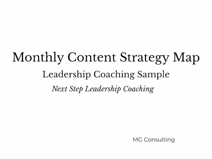 Monthly Content Strategy for a Leadership Coaching Business