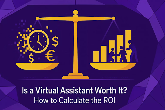 Is a Virtual Assistant Worth It? How to Calculate the ROI