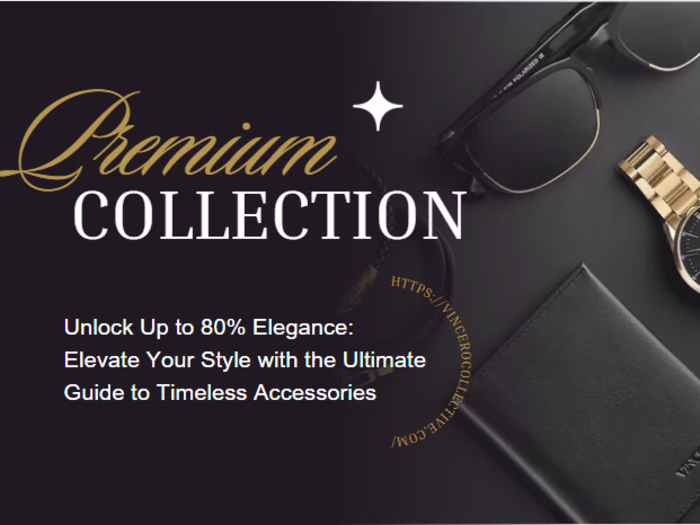 Timeless Accessories Guide for Vincero Collective