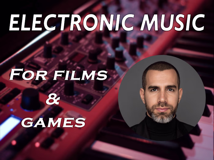 Electronic music for films and games