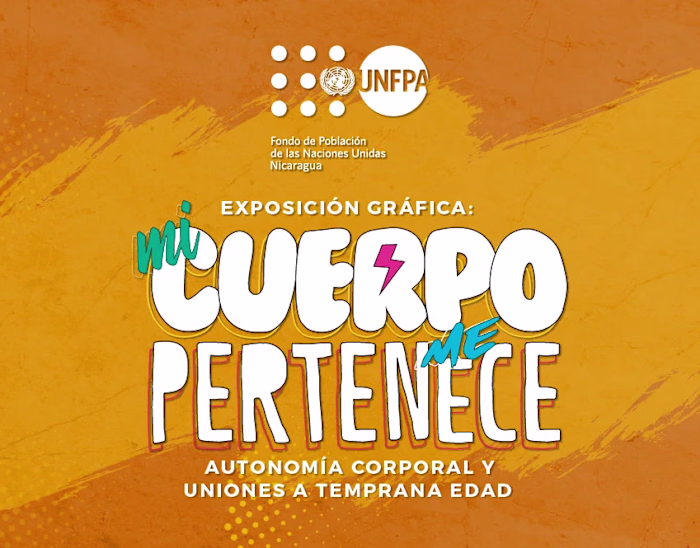 Mi Cuerpo Me Pertenece | Exposición UNFPA