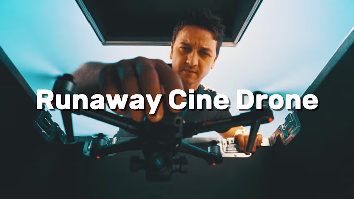 Runaway Cine Drone 🎬
A routine