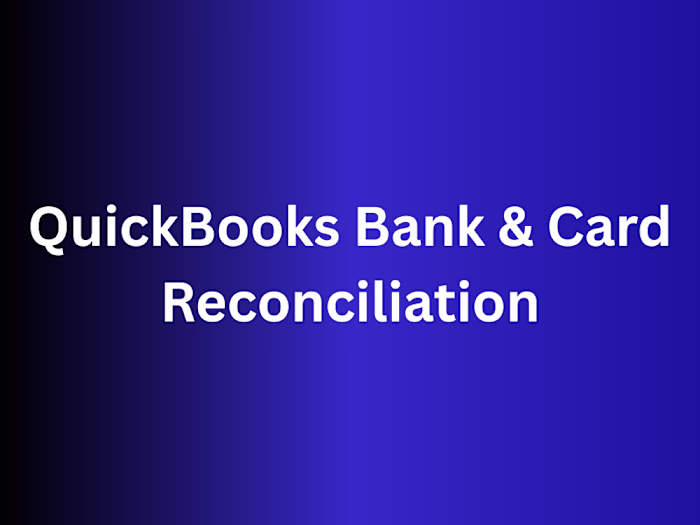QuickBooks Bank & Card Reconciliation