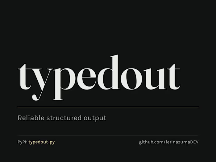 typedout — schema-validated JSON from OpenAI and Anthropic