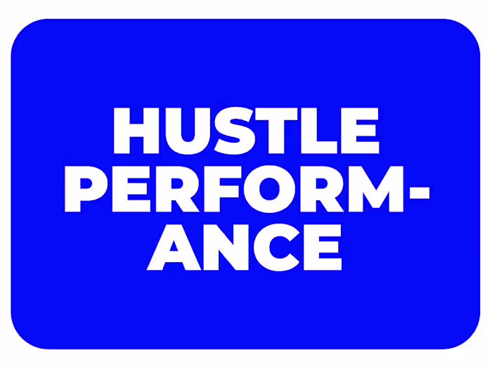Hustle Performance