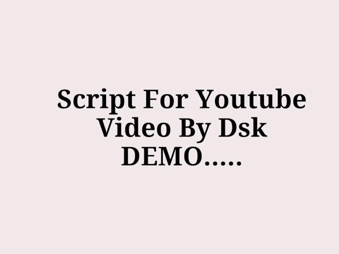 Script Of YT Video By Dsk DEMO....... pdf