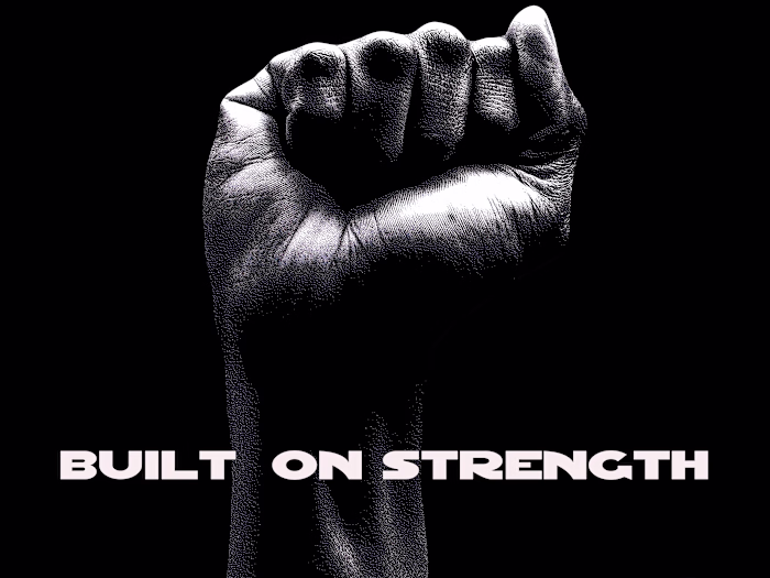 Built on Strength