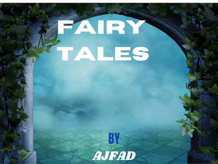 FAIRY TALES