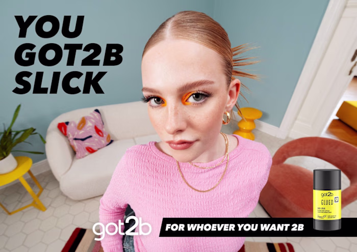 The Slick Campaign for got2b