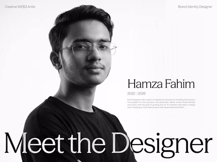 Hamza Fahim. Brand identity designer.
I