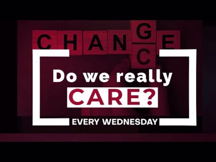 DO WE REALLY CARE?