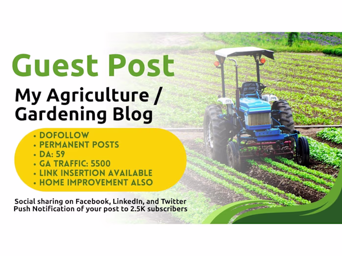 Guest Posts available on My Agriculture Gardening Blog / Web...
