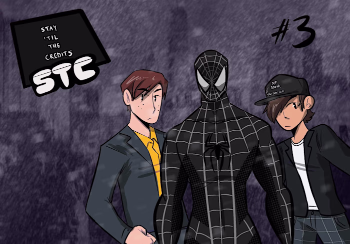 Spider-Man 3 (Stay 'til the Credits Podcast #3)