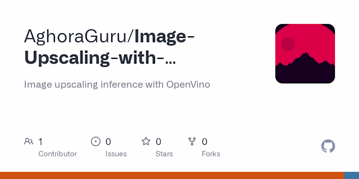 AghoraGuru/Image-Upscaling-with-OpenVINO