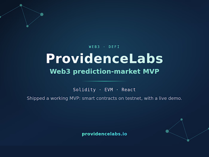 ProvidenceLabs: Web3 Prediction-Market MVP
Co-founded a