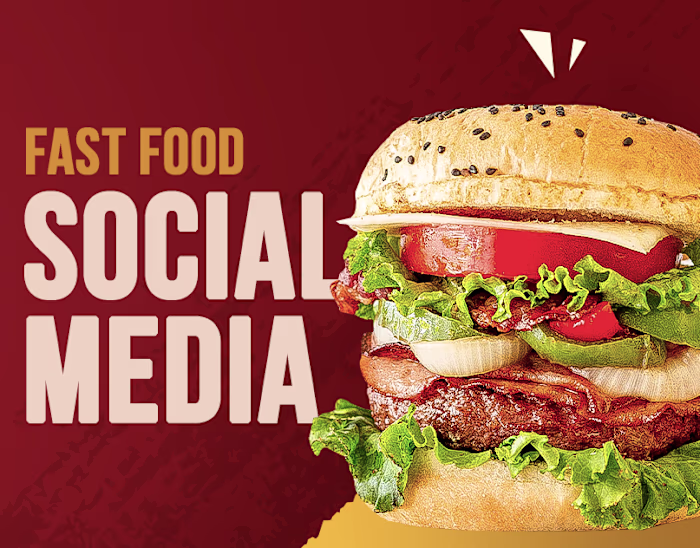 Social Media - Fast Food