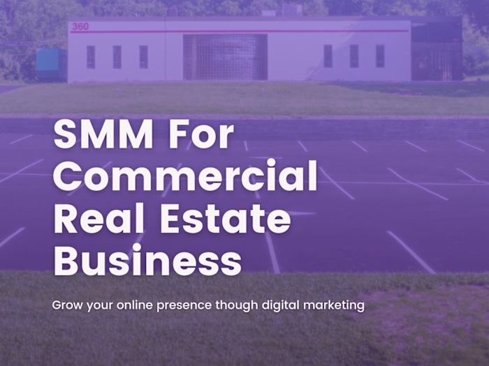 SMM & PPC Campaign Run For Commercial Real Estate Business