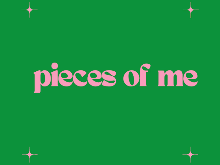 pieces of me