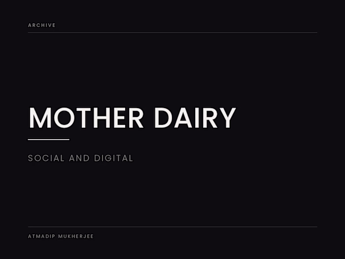 Mother Dairy — Social and Digital