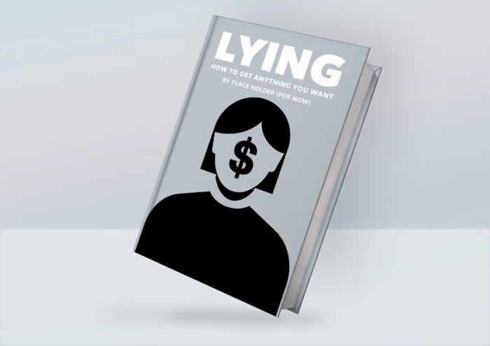 LYING A Professional Book Cover Design For PLACE HOLDER