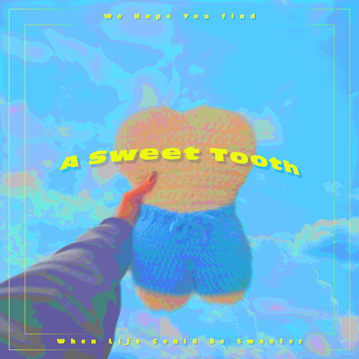A Sweet Tooth 