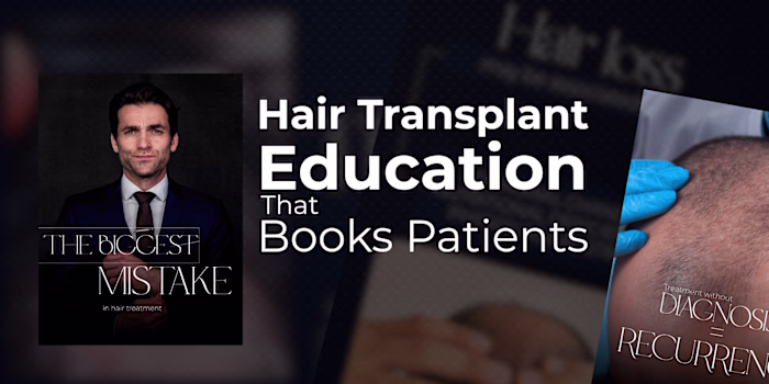 Hair Transplant Education - That Books Patients