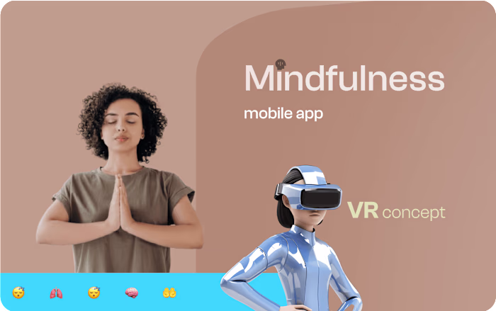 Mindfulness VR, AI, Mobile App