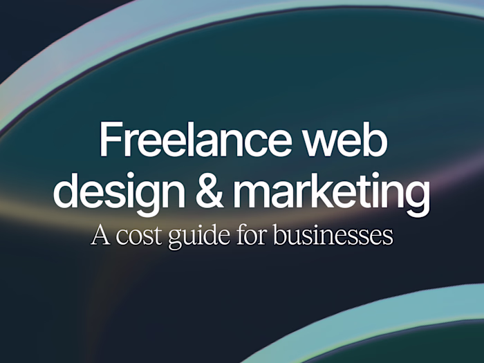 Freelance Web Design and Marketing: A Cost Guide for Businesses