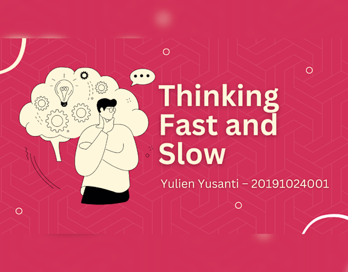 Thinking Fast And Slow - PPT Redesign