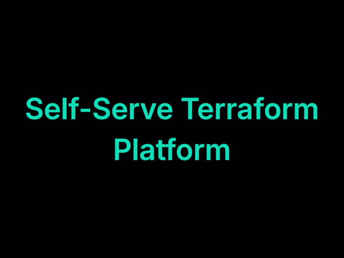 Built a self-serve IaC platform