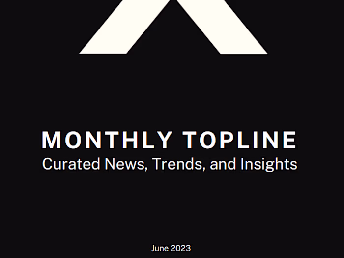 Monthly Topline Newsletter