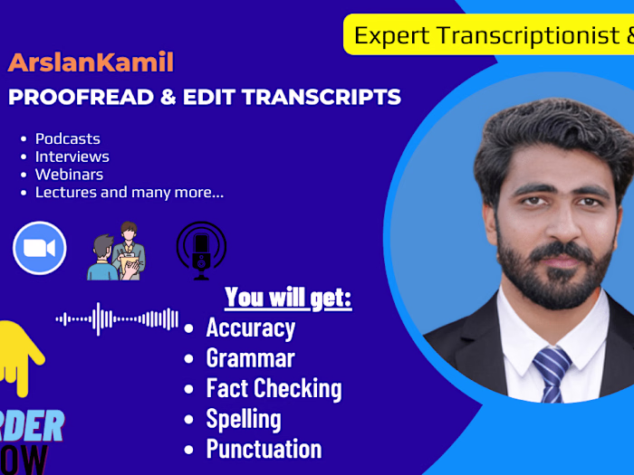 An Expirenced Proofreader and Transcriber