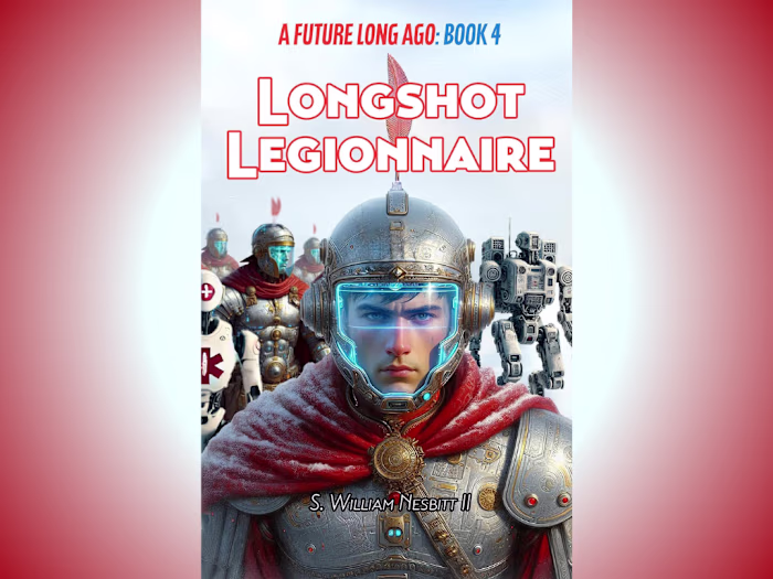 Longshot Legionnaire by Will Nesbitt 