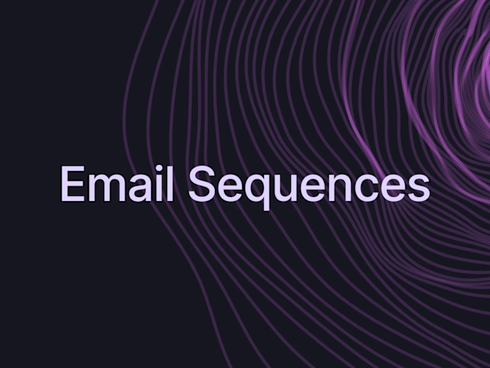 Email Sequences
