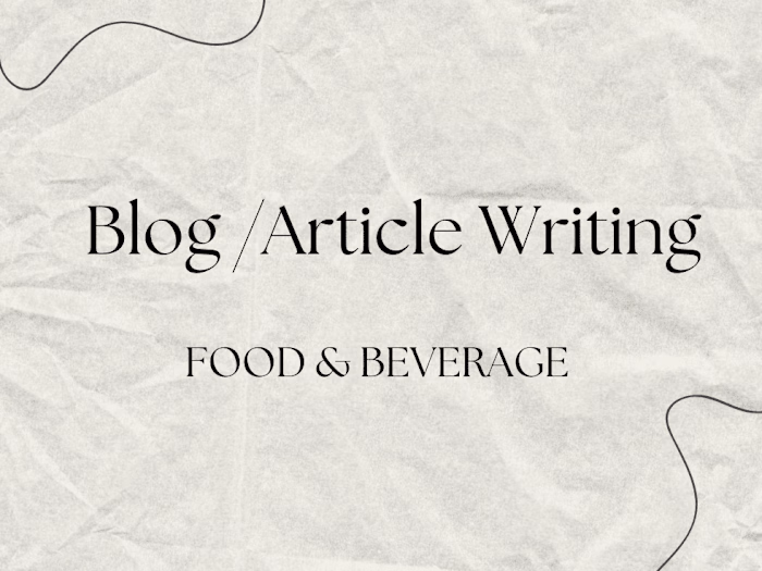 Blog Writing | Food & Beverage