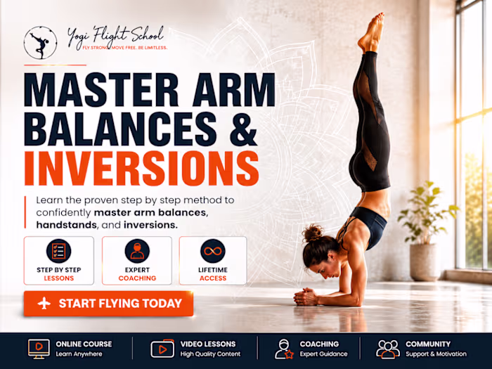 Learn Yoga Arm Balance & Inversions | Yogi Flight School