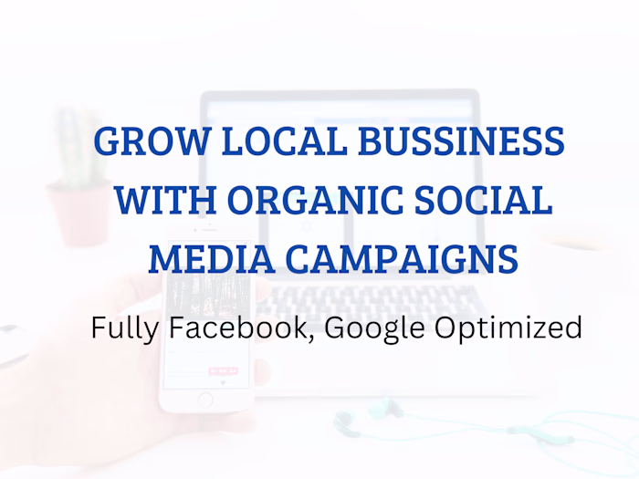 Social Media Campaign for Local Business