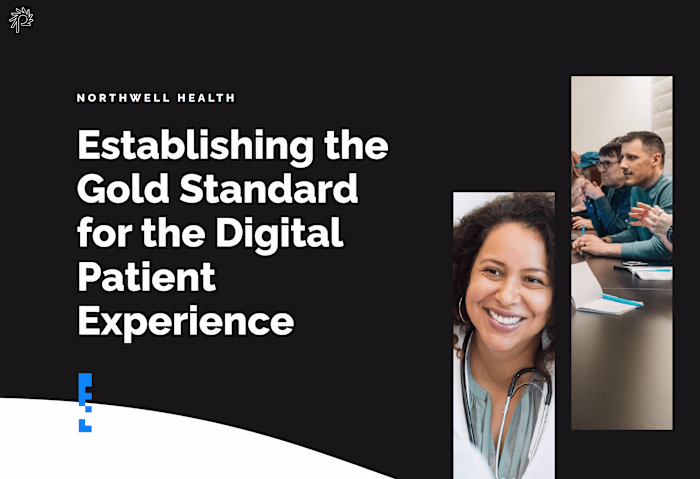 Northwell Health's Digital Patient Experience
