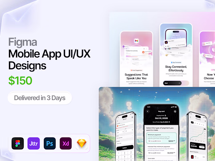 Figma Mobile App UI/UX Designs — $150 | 3 Days