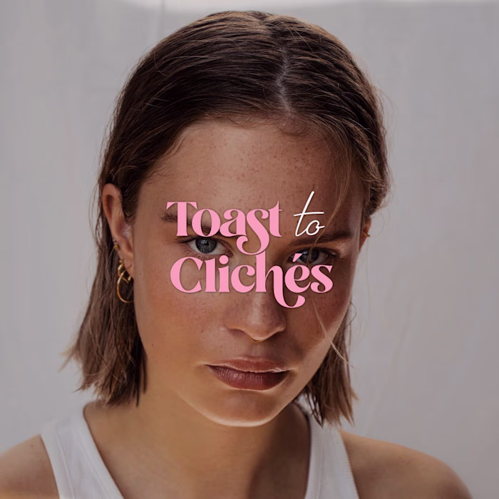 Toast to Cliches