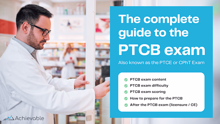 The complete guide to the PTCB exam (PTCE) for CPhT certificati…