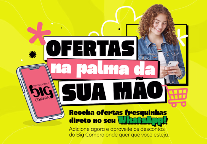 Campanha WhatsApp - Big Compra