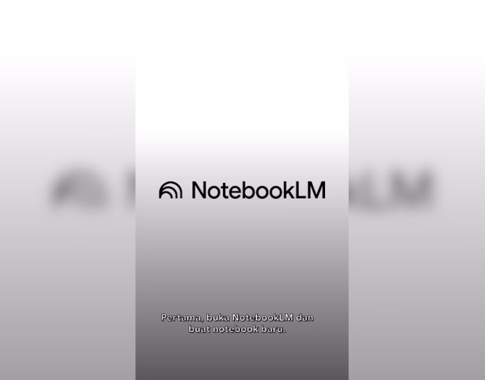 NotebookLM - Mempermudah Riset - Tutorial Creation
