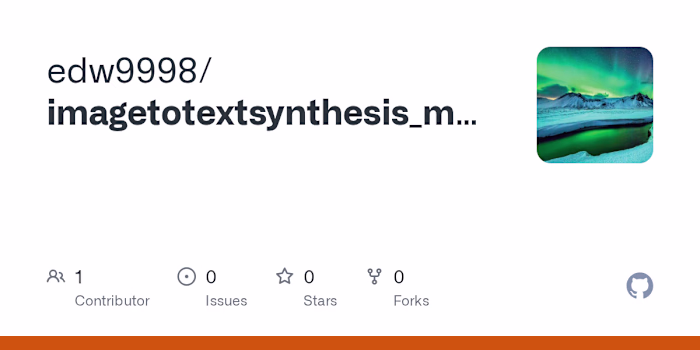 GitHub - edw9998/imagetotextsynthesis_models