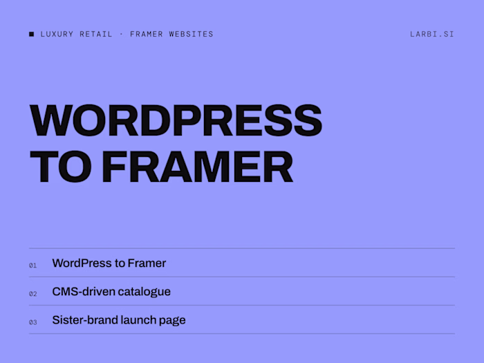 WordPress to Framer for a luxury boutique