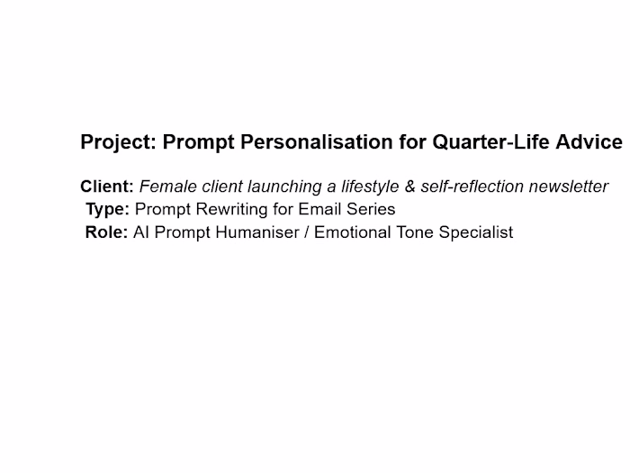 Project: Prompt Personalisation for Quarter-Life Advice Newslet…