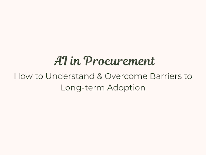 AI in Procurement: How to Overcome Barriers to Adoption 