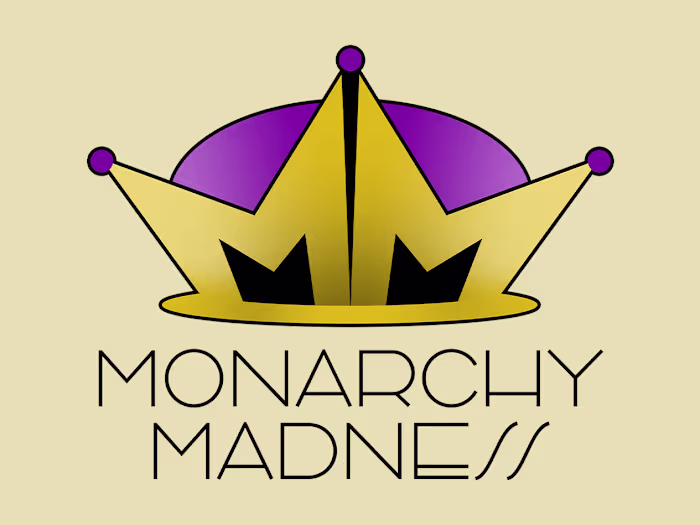 Monarchy Madness | Branding for Drag Event
