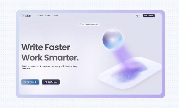 Wisp.ai (https://Wisp.ai) make it for help people to write f...